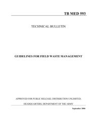 GUIDELINES FOR FIELD WASTE MANAGEMENT