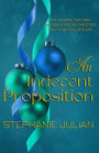 An Indecent Proposition