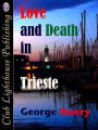 Love and Death In Trieste