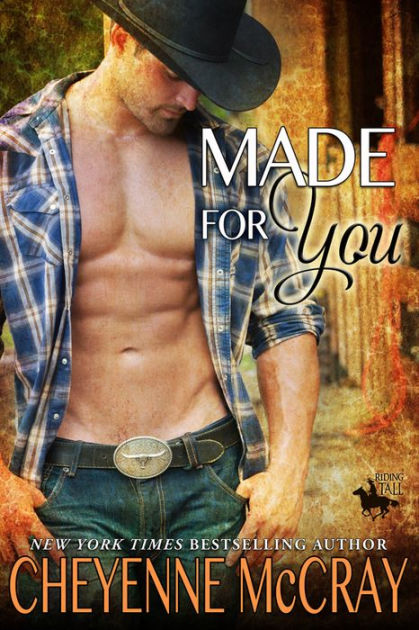 Made For You By Cheyenne McCray, Paperback | Barnes & Noble®