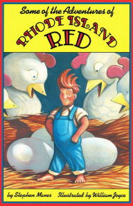 Title: Some of the Adventures of Rhode Island Red, Author: Stephen Manes