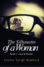 The Silhouette Of A Woman