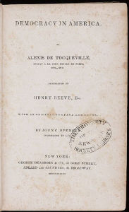Title: Democracy in America: Complete and Unabridged, Author: Alexis de Toqueville