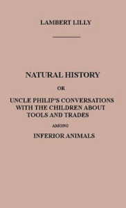 Title: Natural History (Illustrated), Author: Anonymous