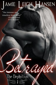 Betrayed (The Nephilim Book One)