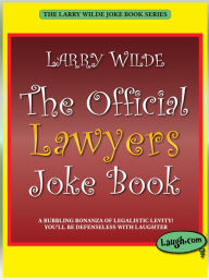 Title: The Official Lawyers Joke Book, Author: Larry Wilde