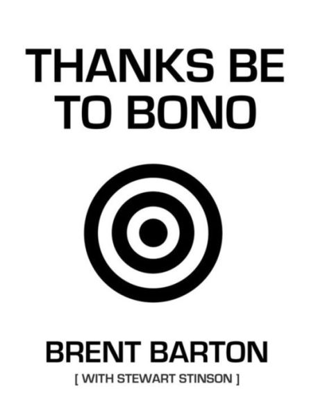 Thanks Be to Bono