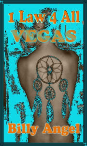 Title: 1 Law 4 All - Vegas, Author: Billy Angel