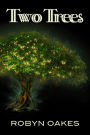 Two Trees
