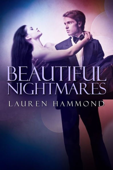 Beautiful Nightmares