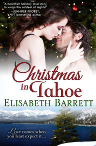 Title: Christmas In Tahoe, Author: Elisabeth Barrett