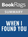 When I Found You by Catherine Ryan Hyde l Summary & Study Guide