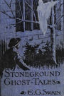 The Stoneground Ghost Tales