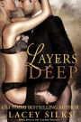 Layers Deep (Layers Trilogy)