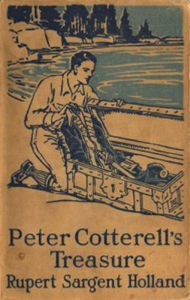 Title: Peter Cotterell's Treasure (Illustrated), Author: Rupert Sargent Holland