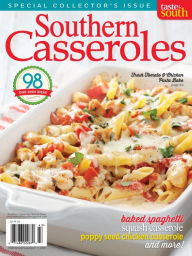 Taste of the South Southern Casseroles 2014