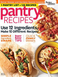 Title: Better Home and Gardens' Pantry Recipes 2014, Author: Dotdash Meredith
