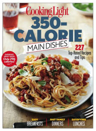 Title: Cooking Light: 350 Calorie Main Dishes, Author: Dotdash Meredith