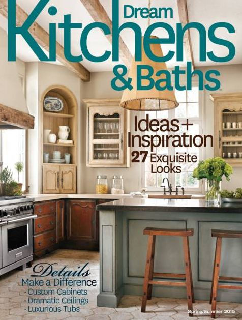 Dream Kitchens Baths Spring Summer 2015 By Meredith Corporation