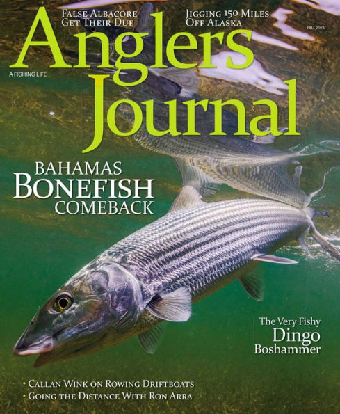Anglers Journal; A Fishing Life