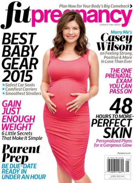 Fit Pregnancy - April/May 2015