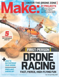 Title: Make: Enter the Drone Zone, Author: Maker Media