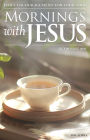 Mornings with Jesus