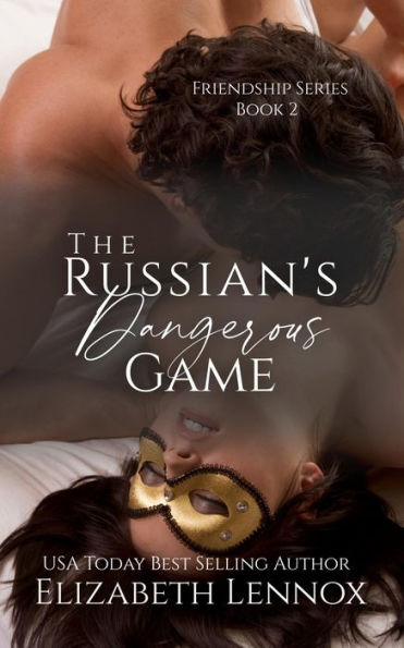 The Russian's Dangerous Game