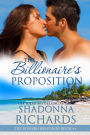The Billionaire's Proposition (The Romero Brothers (Billionaire Romance), #4)