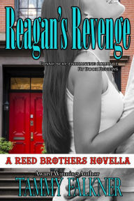 Title: Reagan's Revenge and Ending Emily's Engagement (Reed Brothers Series), Author: Tammy Falkner