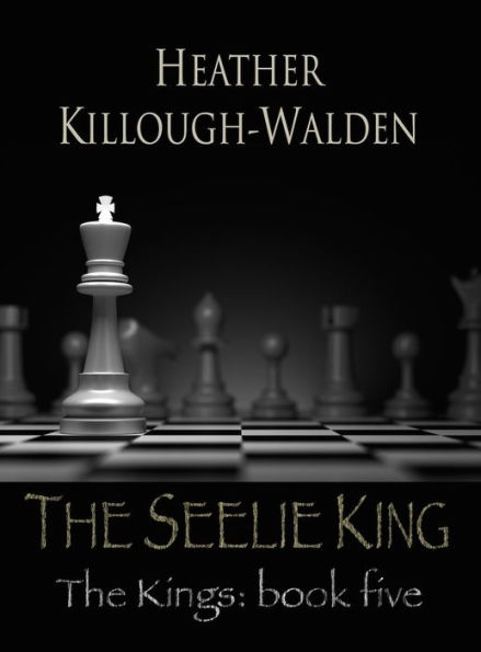 The Seelie King (Kings Series #5)