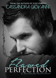 Title: Flawed Perfection, Author: Cassandra Giovanni