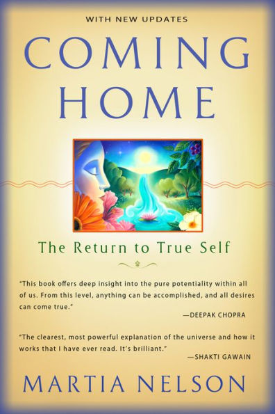 Coming Home The Return to True Self