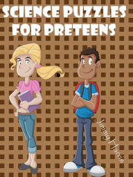 Title: Science Puzzles For Preteens, Author: Jimmy Harris
