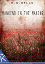 Mankind in the Making