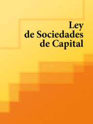 Title: Ley de Sociedades de Capital, Author: España