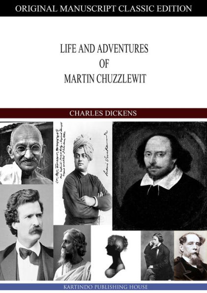 Life And Adventures of Martin Chuzzlewit