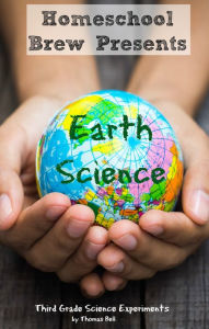Title: Earth Science (Third Grade Science Experiments), Author: Thomas Bell