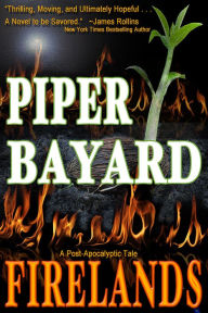Title: Firelands, Author: Piper Bayard