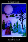 Hunger Moon: Poems