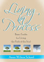 Living in Process: Basic Truths for Living the Path of the Soul
