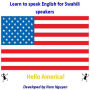 Learn to Speak English for Swahili Speakers