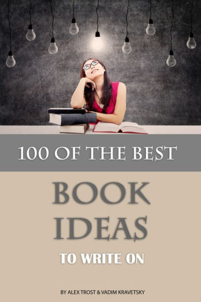 100 of the Best Book Ideas to Write On