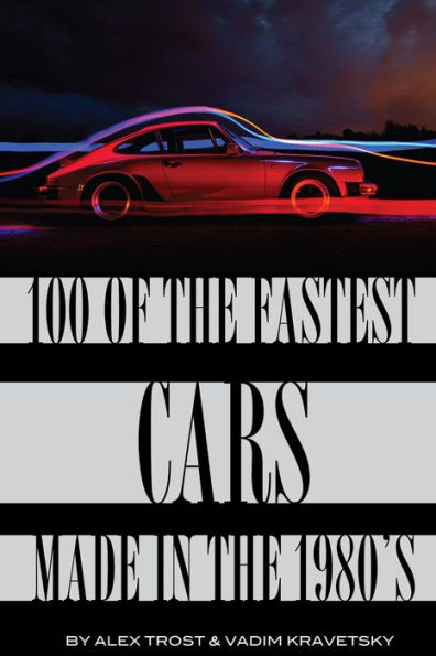 100 of the Fastest Cars from the 1980's