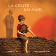 Title: La chute du mur, Author: Dr David Reiter