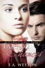 Taking Chances