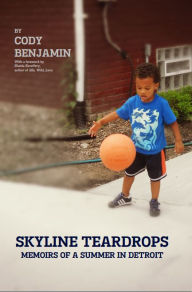 Title: Skyline Teardops, Author: Cody Benjamin