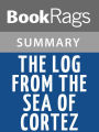 The Log from the Sea of Cortez by John Steinbeck Summary & Study Guide