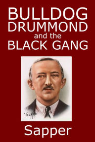 Bulldog Drummond and the Black Gang