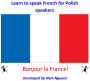 Learn to Speak French for Polish Speakers